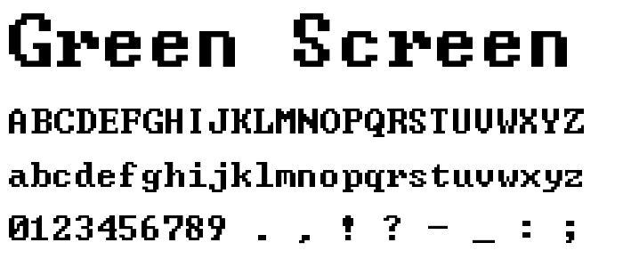 Green Screen font